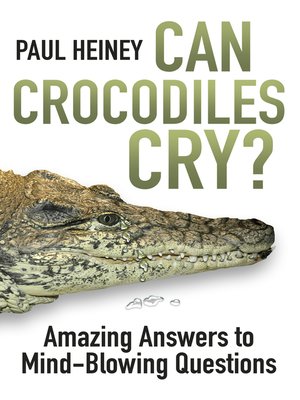 cover image of Can Crocodiles Cry?